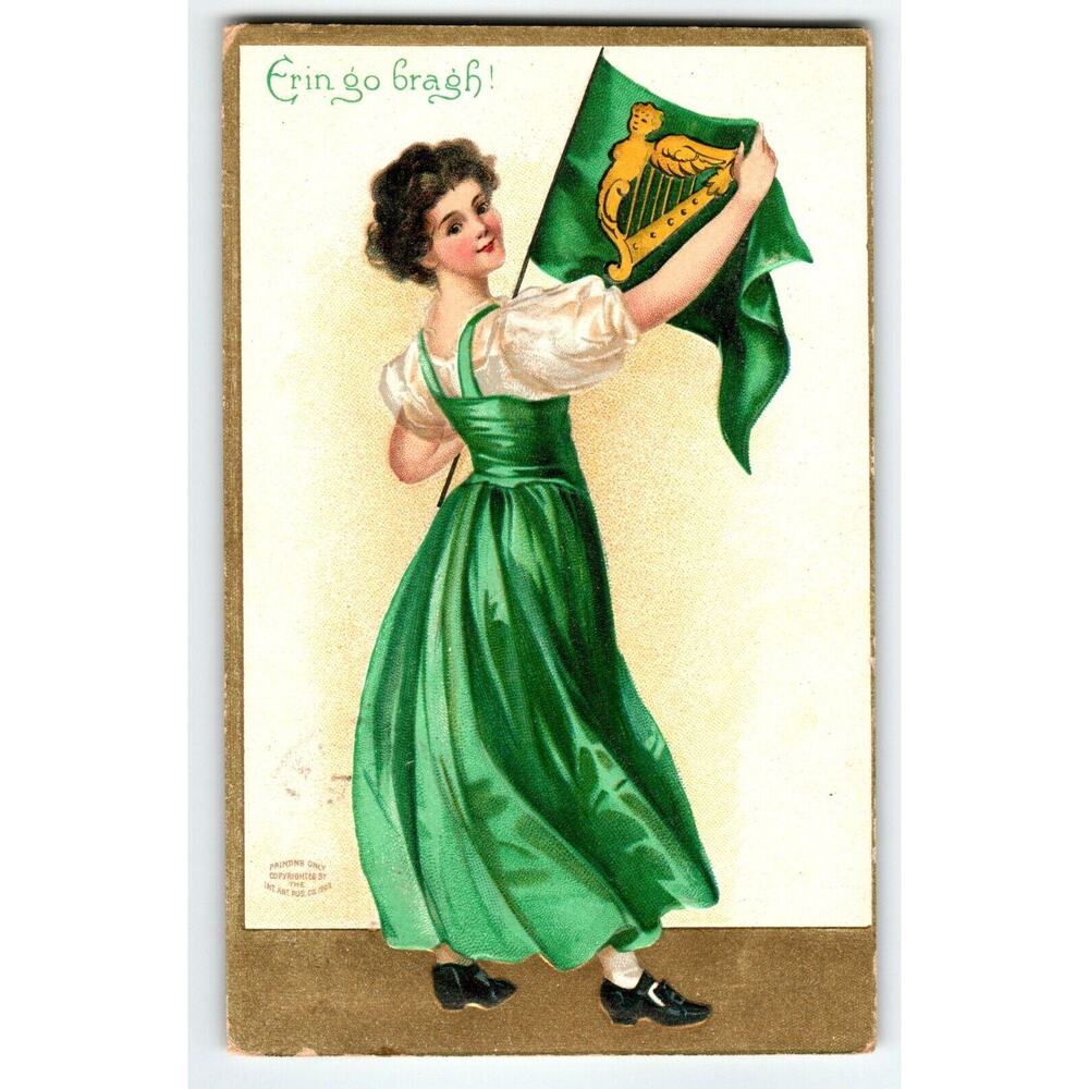 St Patrick's Postcard Irish Women Holds Flag Ellen Clapsaddle Erin Go Bragh 1909